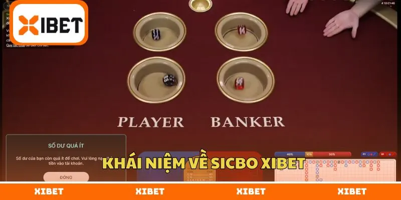 Khái niệm về sicbo XIBET
