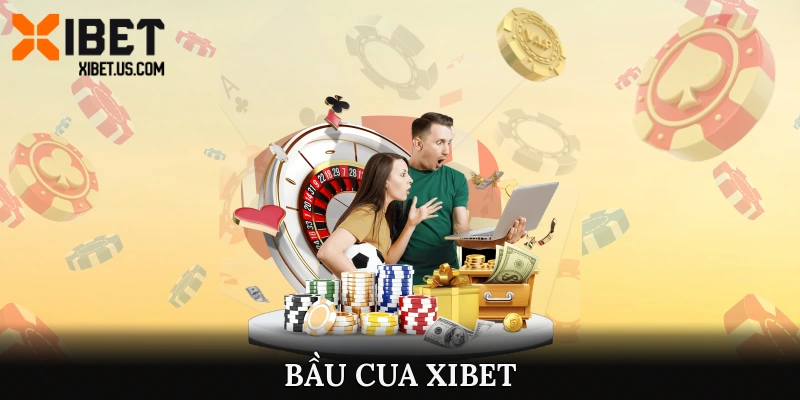 bầu cua XIBET