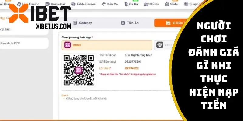 Nạp tiền tại nhà cái được nhiều người đánh giá cao