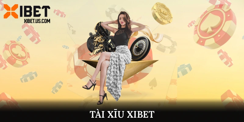 Tài xỉu Xibet