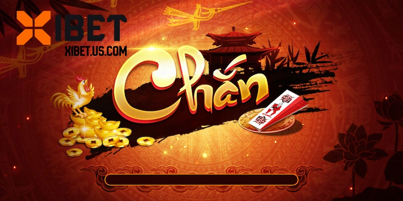 Thông tin cơ bản của game Chắn XIBET